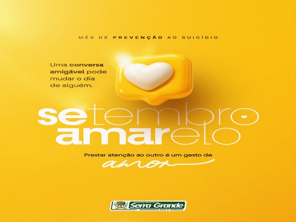 Setembro Amarelo: Ouvir sem julgar salva vidas. Um gesto de amor ao próximo